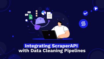 Integrating-ScraperAPI-with-Data-Cleaning-pipelines